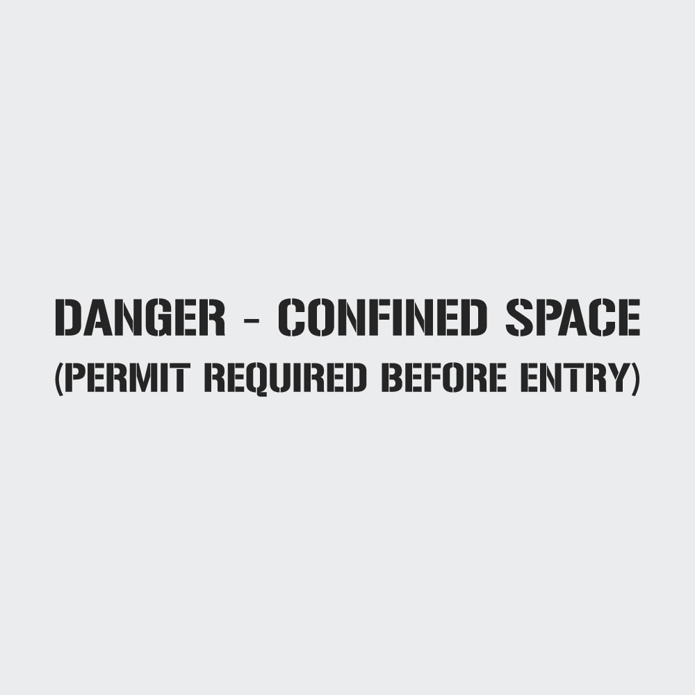 Danger Confined Space Stencil Stencils Australia