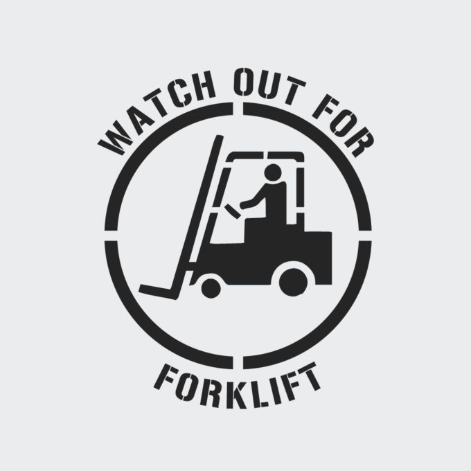 Watch Out For Forklift Stencil